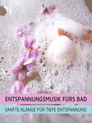 cover image of Entspannungsmusik fürs Bad